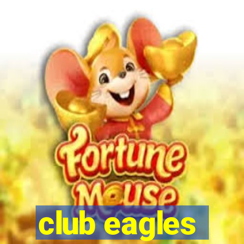 club eagles