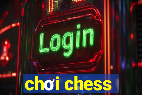 chơi chess