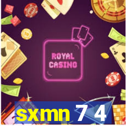 sxmn 7 4