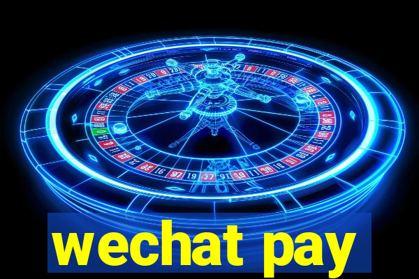 wechat pay