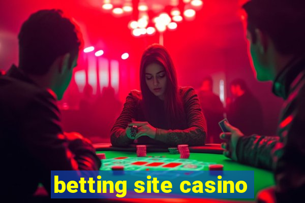 betting site casino