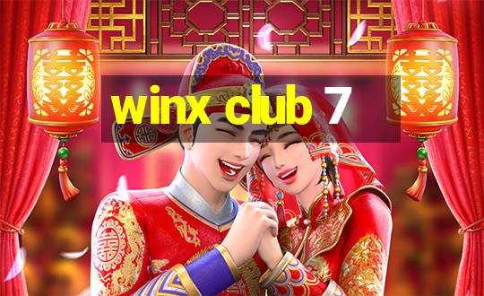 winx club 7