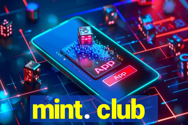 mint. club