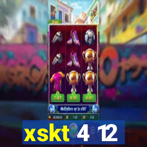 xskt 4 12