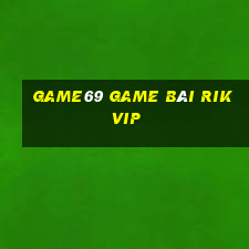 Game69 Game Bài Rikvip