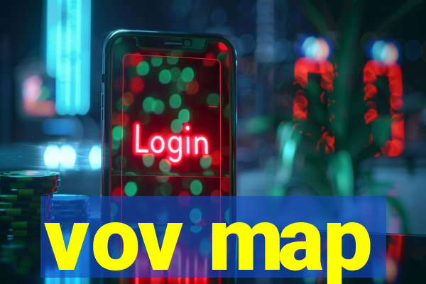 vov map