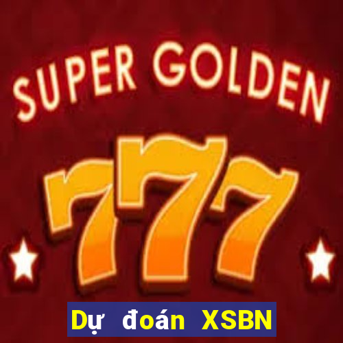 Dự đoán XSBN Thứ 6