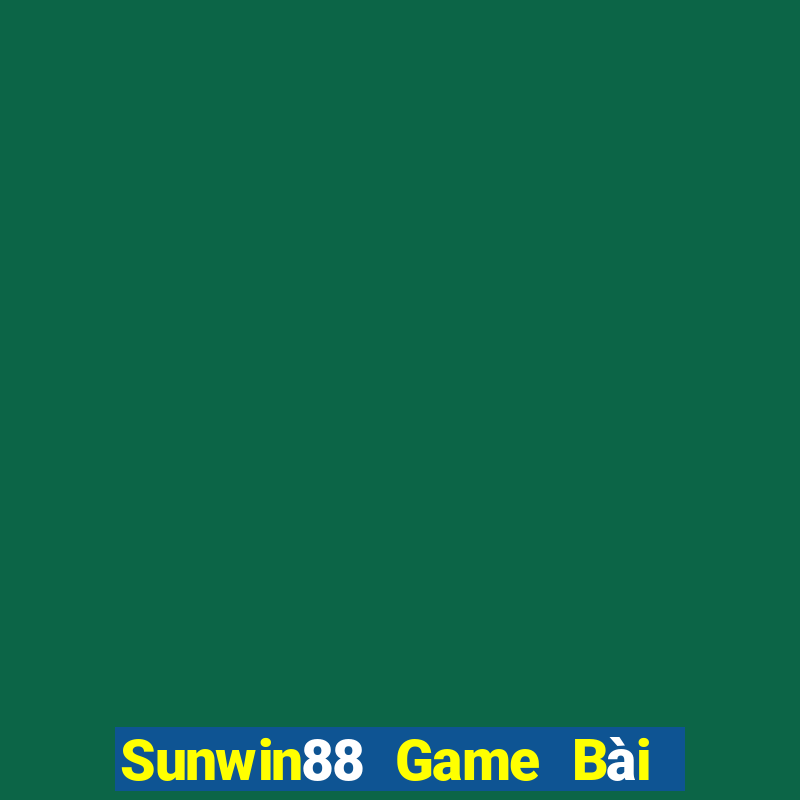 Sunwin88 Game Bài 52Fun Đổi Thưởng