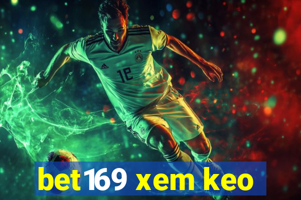 bet169 xem keo