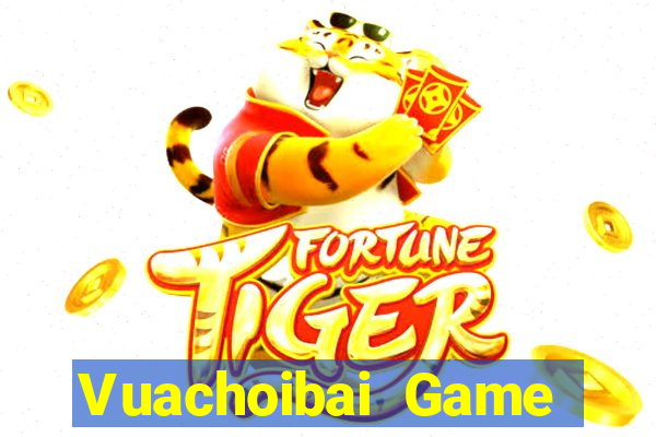 Vuachoibai Game Bài G52