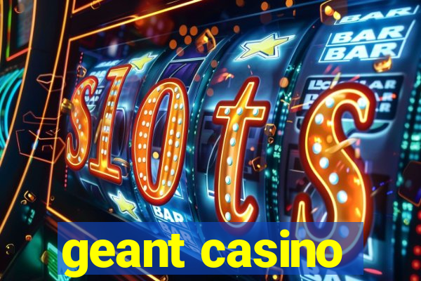 geant casino