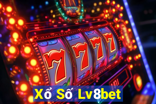 Xổ Số Lv8bet