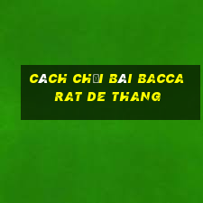 cách chơi bài baccarat de thang