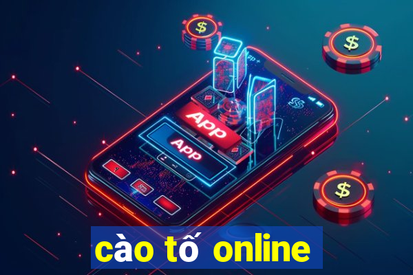 cào tố online