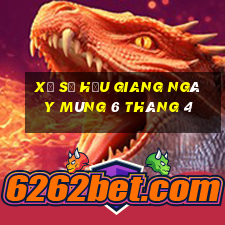 xổ số hậu giang ngày mùng 6 tháng 4