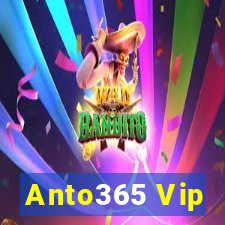 Anto365 Vip