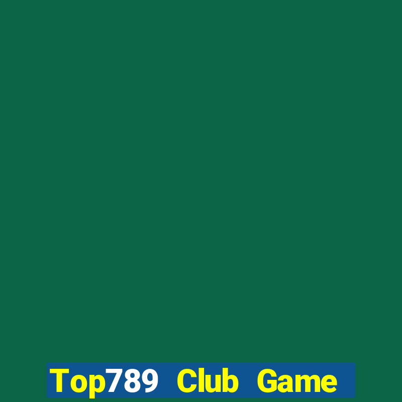 Top789 Club Game Bài Lá