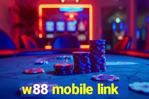 w88 mobile link