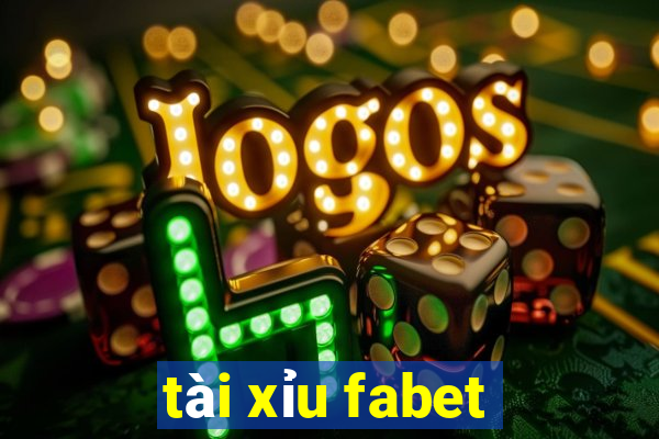 tài xỉu fabet