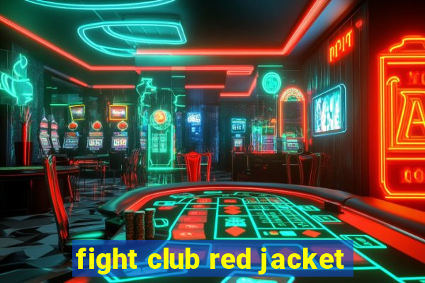 fight club red jacket