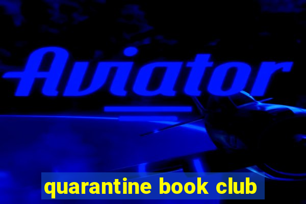 quarantine book club