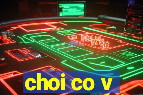 choi co v