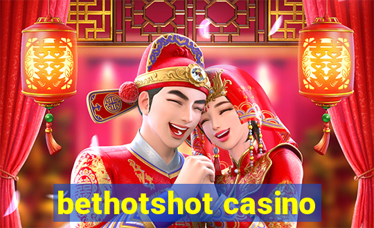 bethotshot casino