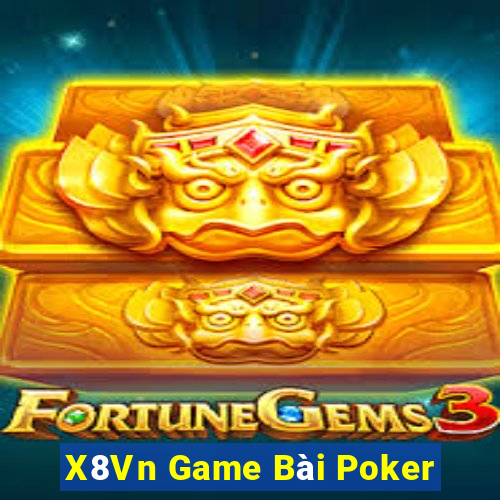 X8Vn Game Bài Poker