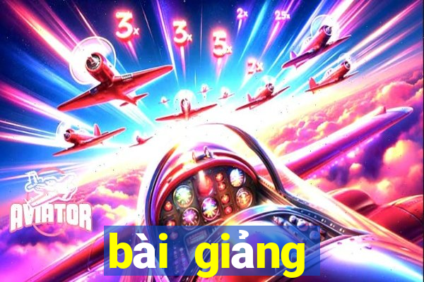 bài giảng điện tử ưu thế lai