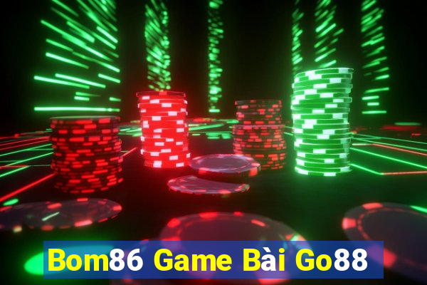 Bom86 Game Bài Go88