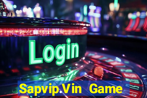 Sapvip.Vin Game Bài Tặng Tiền