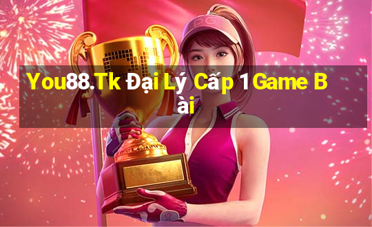 You88.Tk Đại Lý Cấp 1 Game Bài