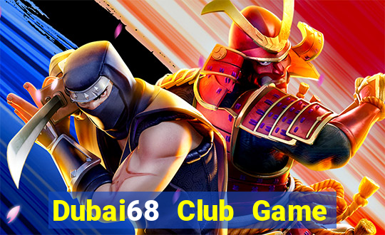 Dubai68 Club Game Bài 777