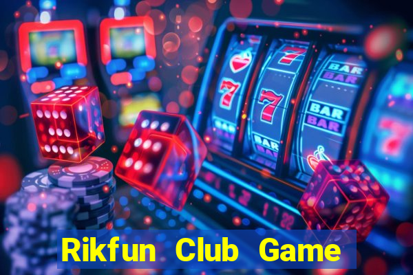 Rikfun Club Game Bài Qh88