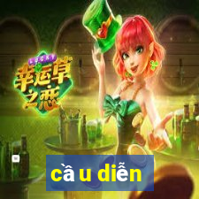 cầu diễn