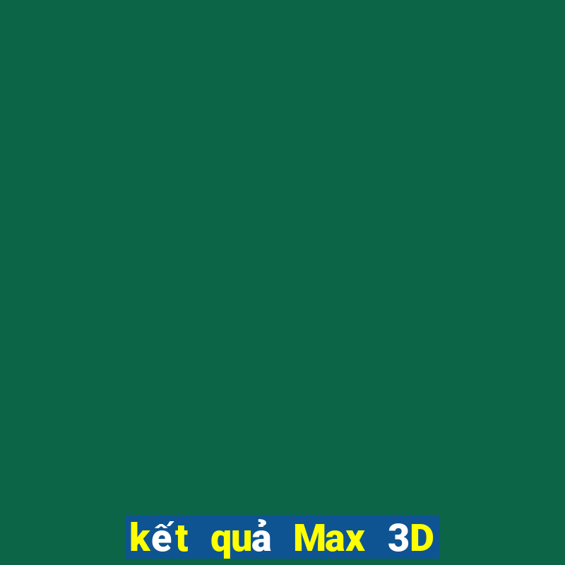 kết quả Max 3D pro ngày 9