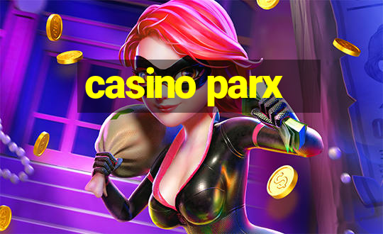 casino parx