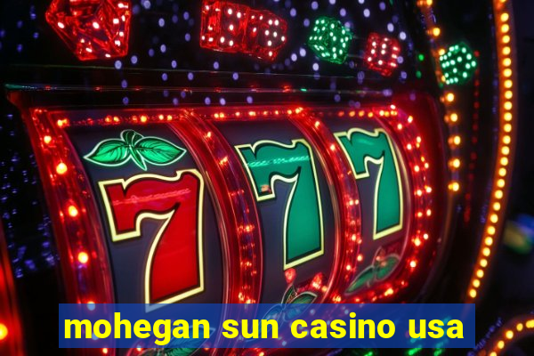 mohegan sun casino usa