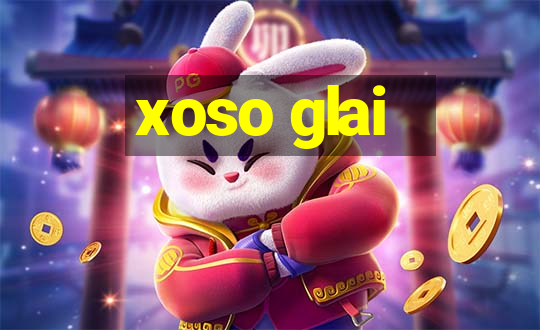 xoso glai