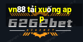 vn88 tải xuống app