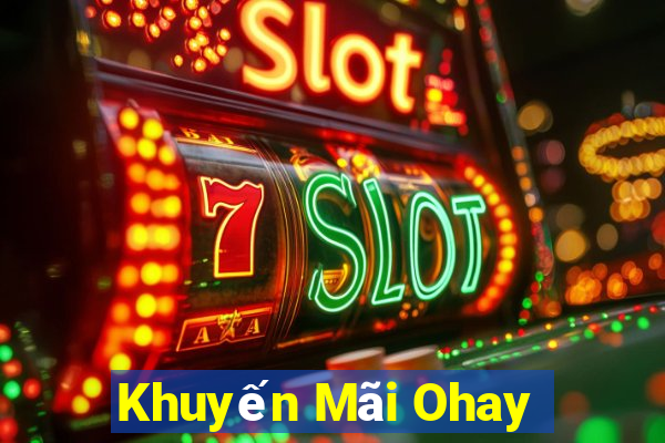 Khuyến Mãi Ohay