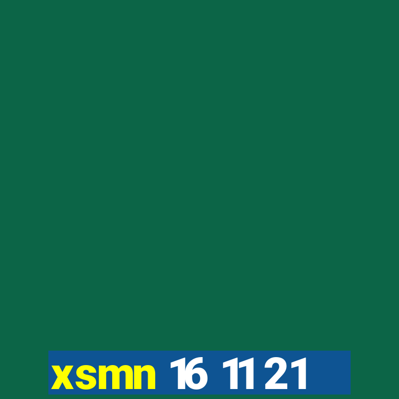 xsmn 16 11 21