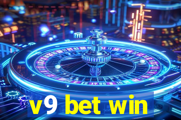 v9 bet win