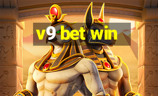 v9 bet win