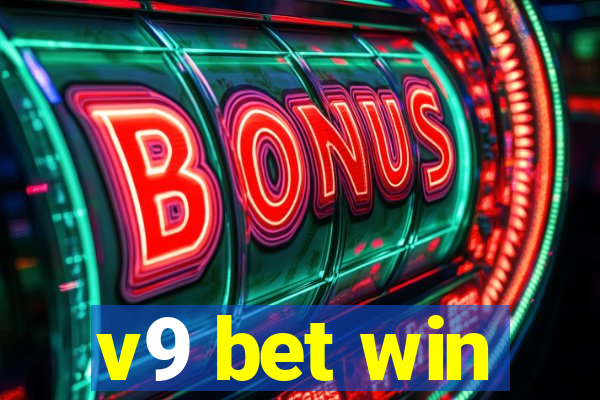 v9 bet win