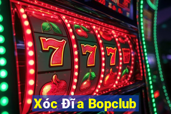 Xóc Đĩa Bopclub