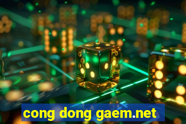 cong dong gaem.net