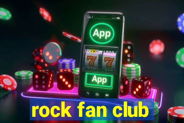 rock fan club