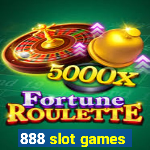 888 slot games