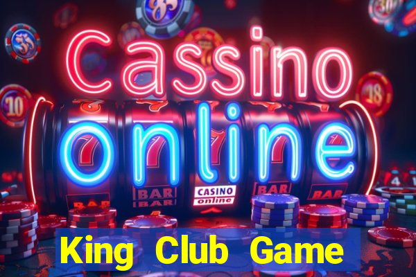 King Club Game Bài Las Vegas